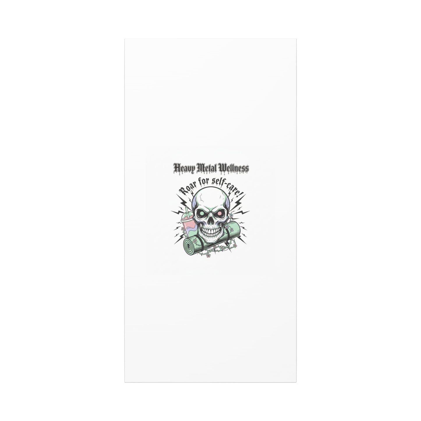 Roar for Self-Care Skull Canvas | heavy metal wellness, gothic wellness quote