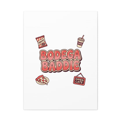 Bodega Baddie Matte Canvas, Stretched | NYC Y2K Corner Store Vibes