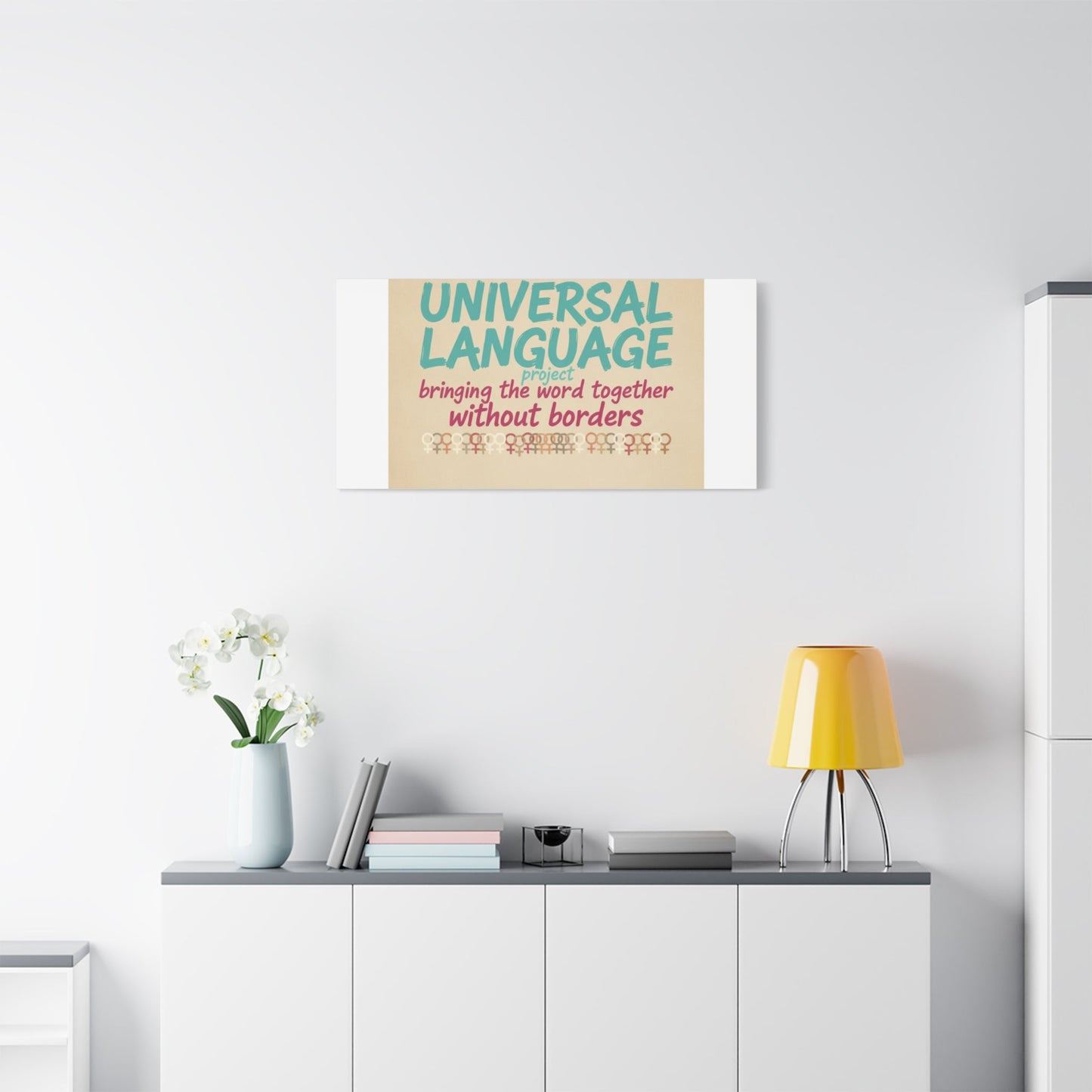Universal Language Canvas | empowerment slogan, equality wall art