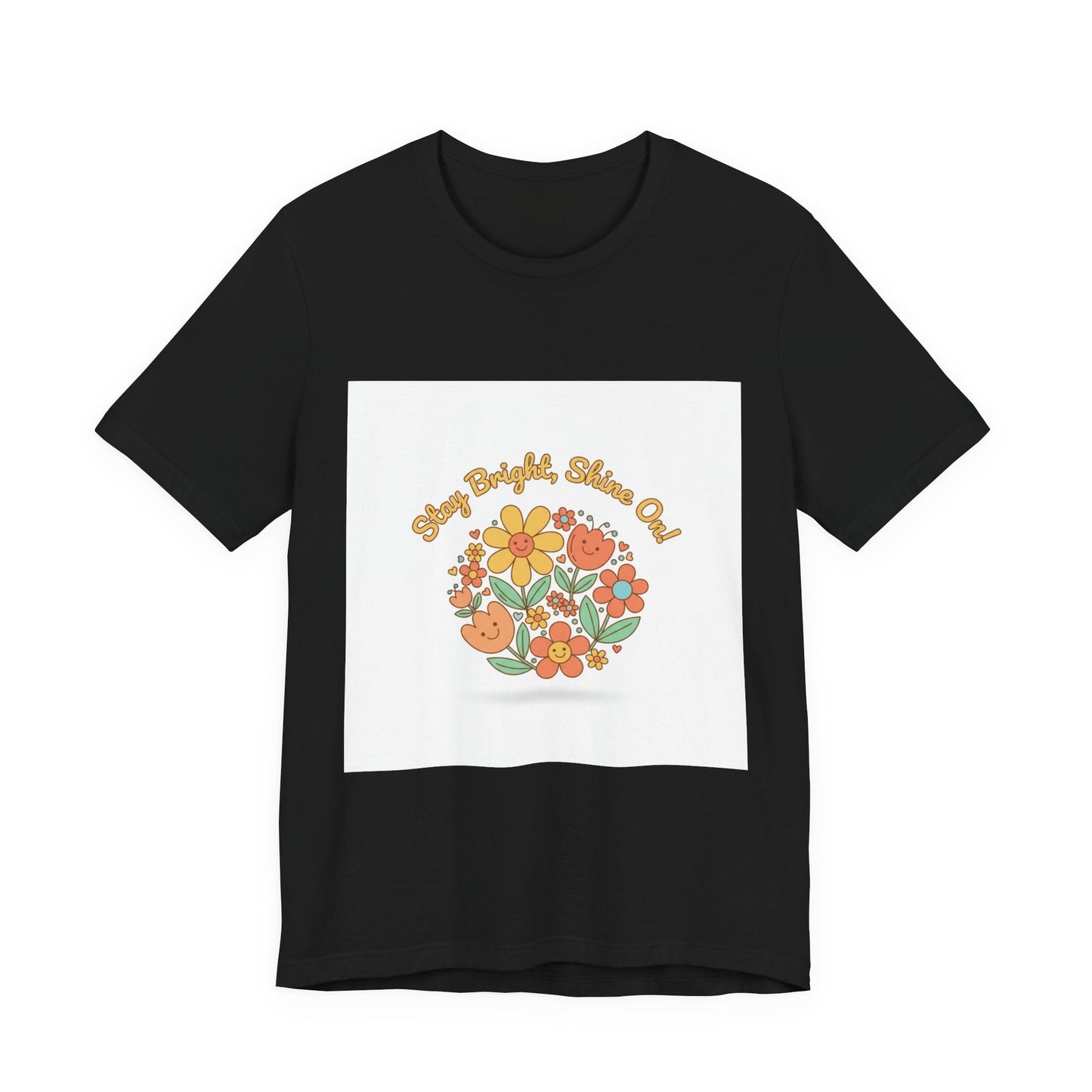 Sunny Bright Shine On tee | Hope Shirt, Radical Optimism Aesthetic