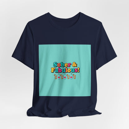 Sober & Fabulous! Tee | Dry January, Mocktail Trend