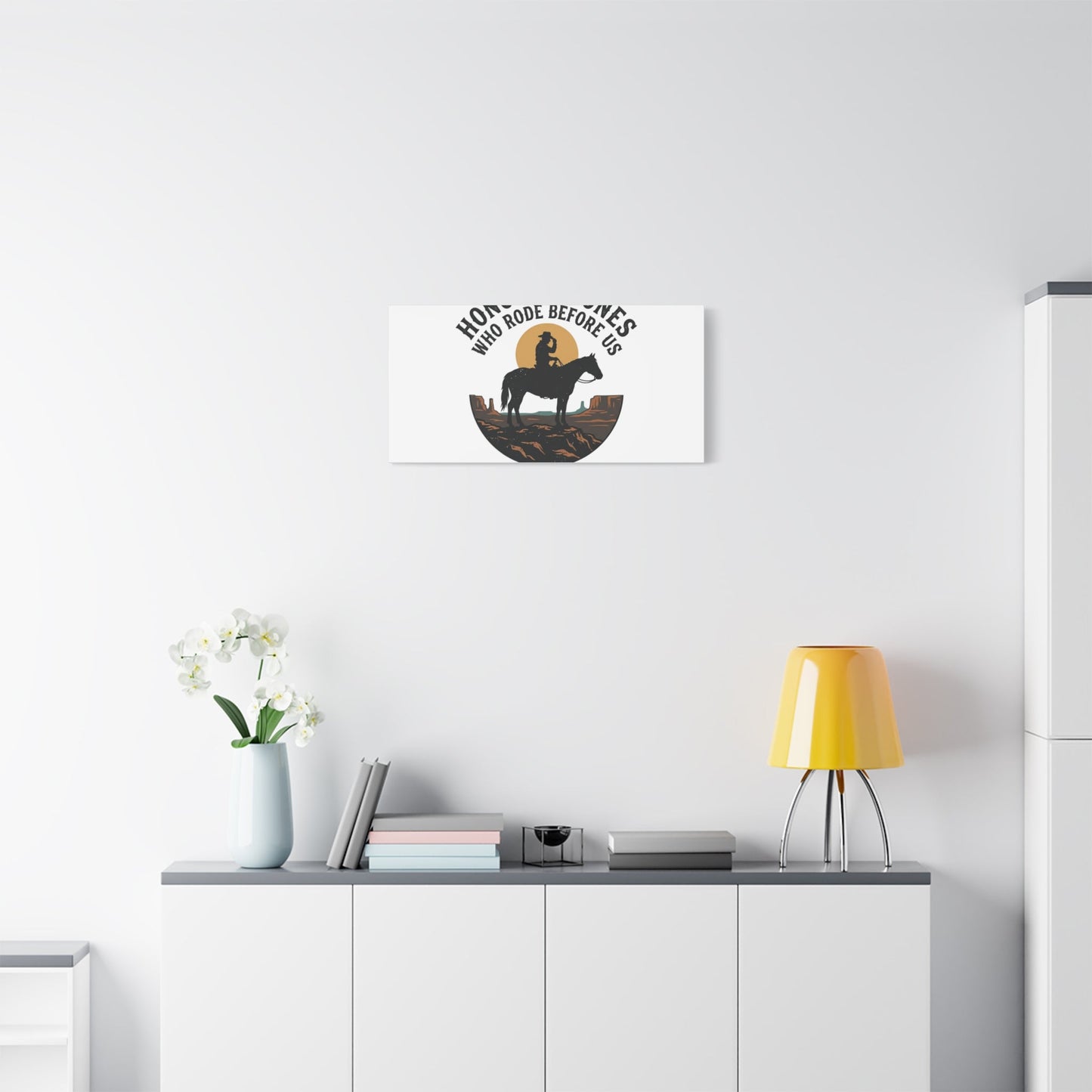 Honor the Ones Who Rode Before Us Canvas | Western, Cowboy, Vintage Americana