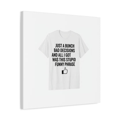 self-deprecating quote Canvas | sarcastic introvert wall art, anxiety humor