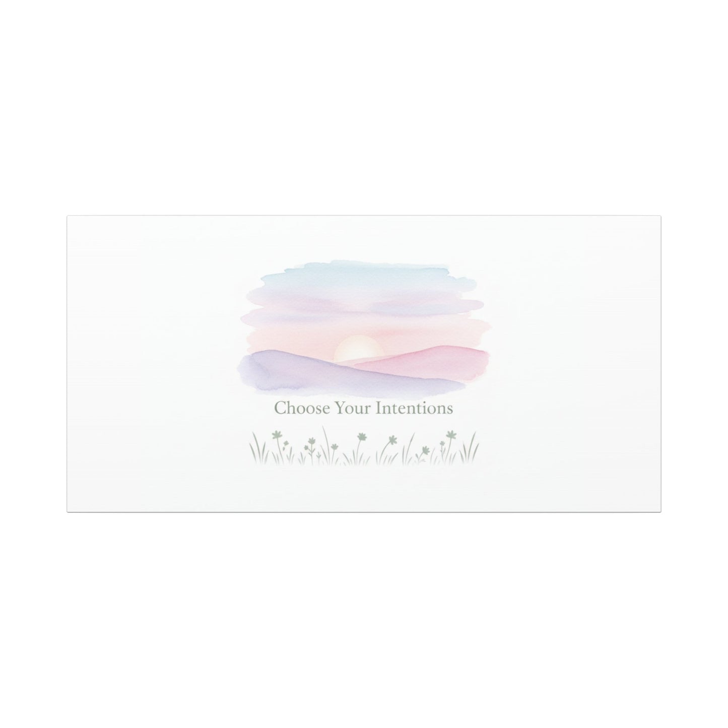 Choose Your Intentions Canvas, soft wellness poster, pastel gradient mindfulness art