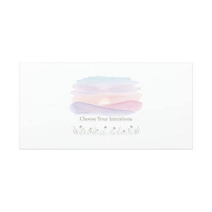 Choose Your Intentions Canvas, soft wellness poster, pastel gradient mindfulness art