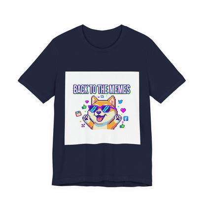 Back to the Memes T-Shirt | 2010s Meme Reset, 2000s Internet Nostalgia