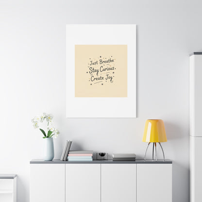 Just Breathe Stay Curious Create Joy Canvas | Messy Handwritten Typography, Doodle Text Art