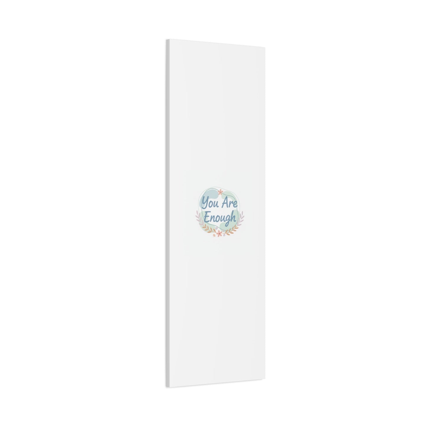 You Are Enough Canvas, Mental Health Art | Supportive Affirmation Wall Decor