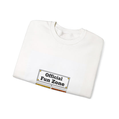 Official Fun Zone Sweatshirt | Office Sign Parody, Workplace Humor