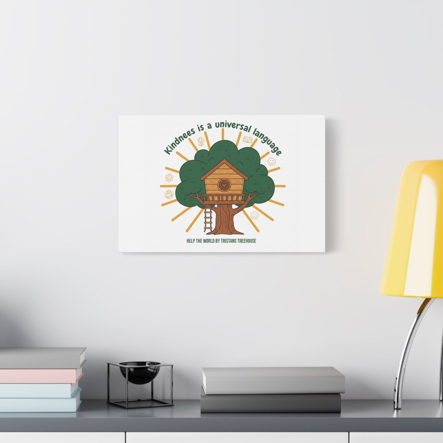Kindness Is a Universal Language Canvas | Eco Humor, Treehouse Art