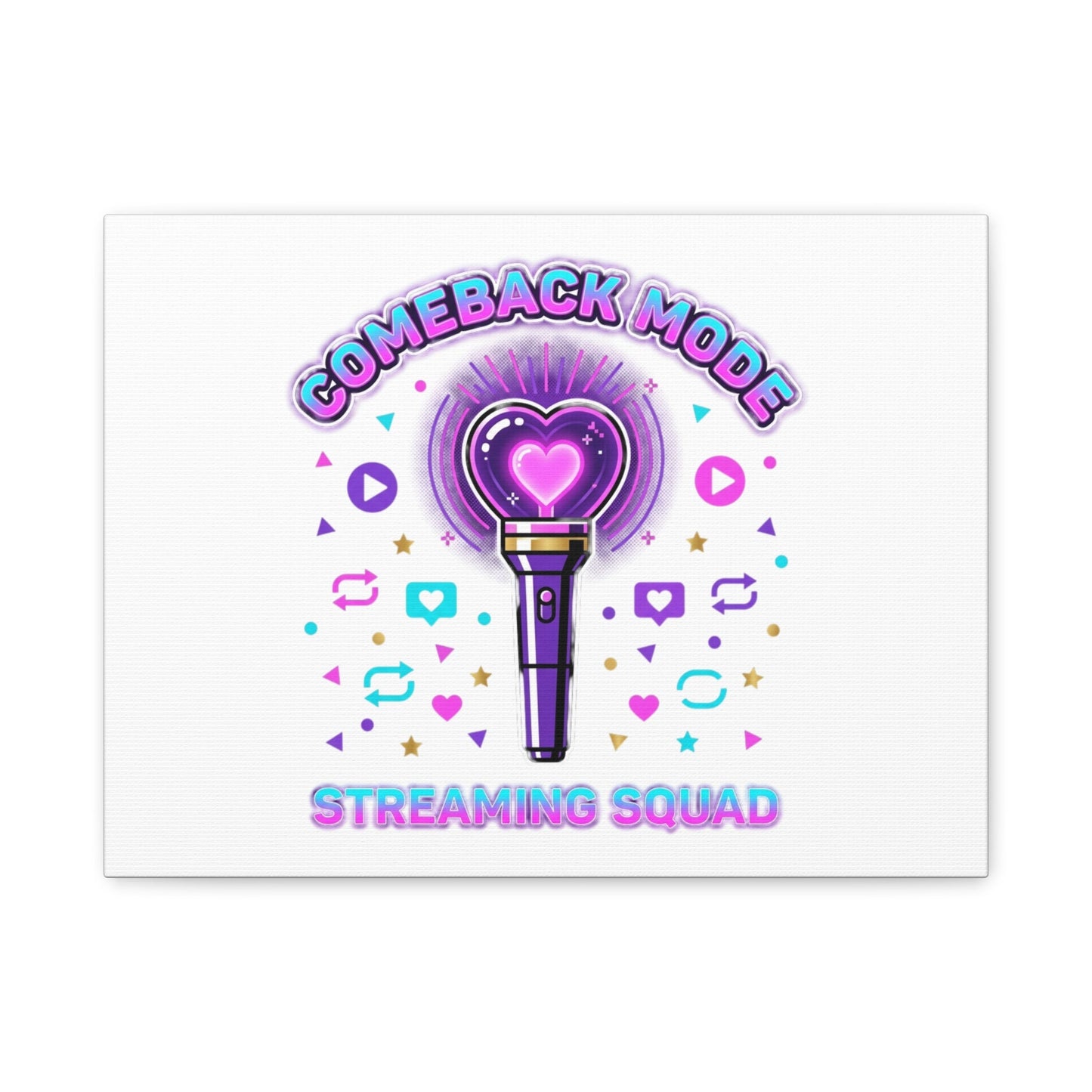Comeback Mode Lightstick Canvas | K-pop Comeback, Streaming Squad
