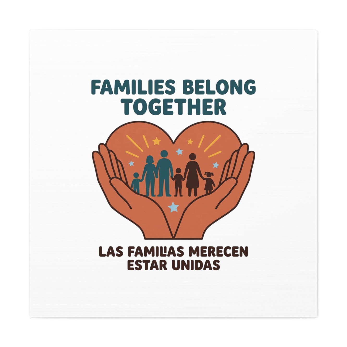 Families Belong Together Canvas | Family Unity, Bilingual Solidarity