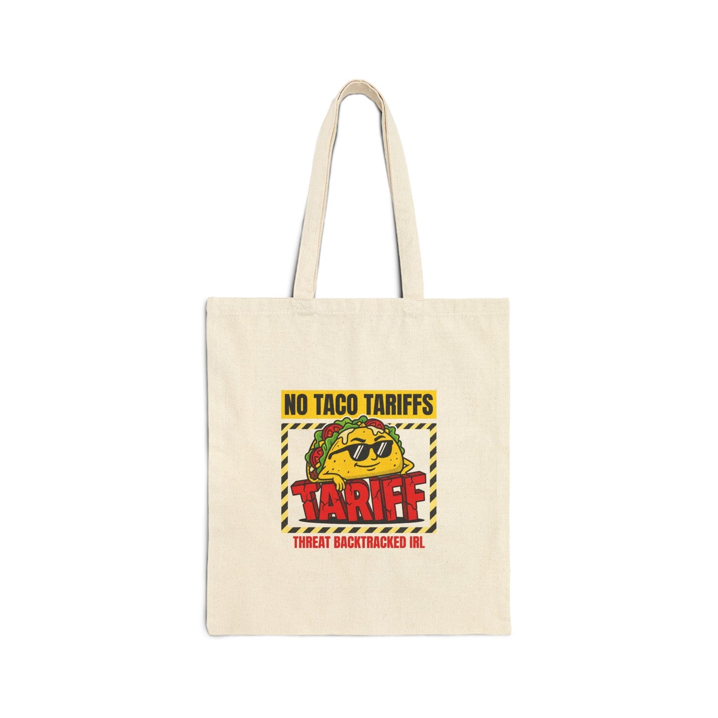 No Taco Tariffs Tote | political taco pun, protest typography