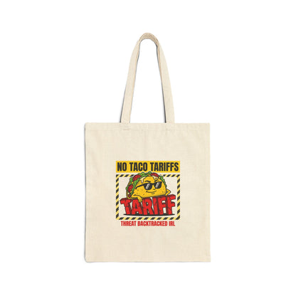 No Taco Tariffs Tote | political taco pun, protest typography