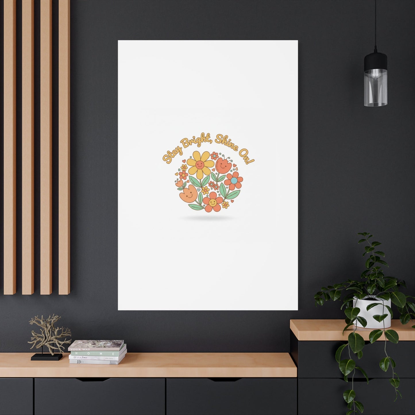 Stay Bright Shine On Canvas | Hopecore, Radical Optimism Wall Art