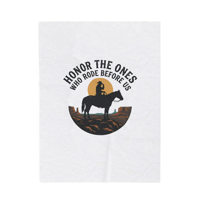 Honor The Ones Who Rode Before Us Blanket | Western Americana, Cowboy Vintage