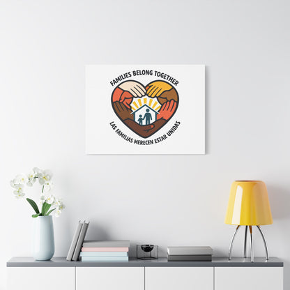 Families Belong Together Canvas, family unity solidarity, bilingual inclusive decor
