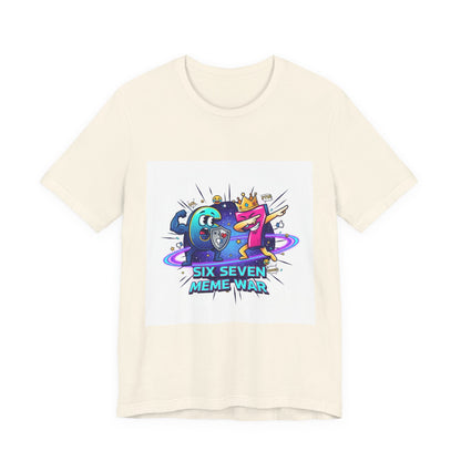 Six Seven Meme War T-Shirt | Legendary Internet Battle Tee