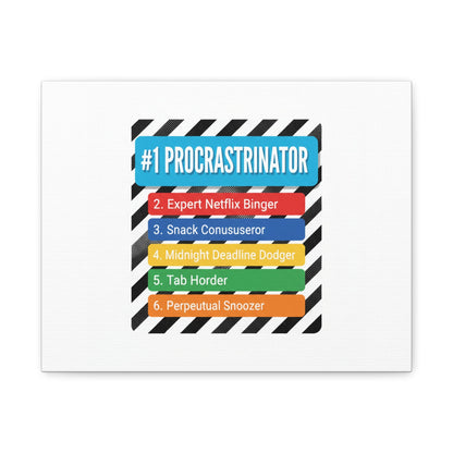 #1 Procrastinator Canvas, Rank-Style List Poster | Top-List Ranking Obsession