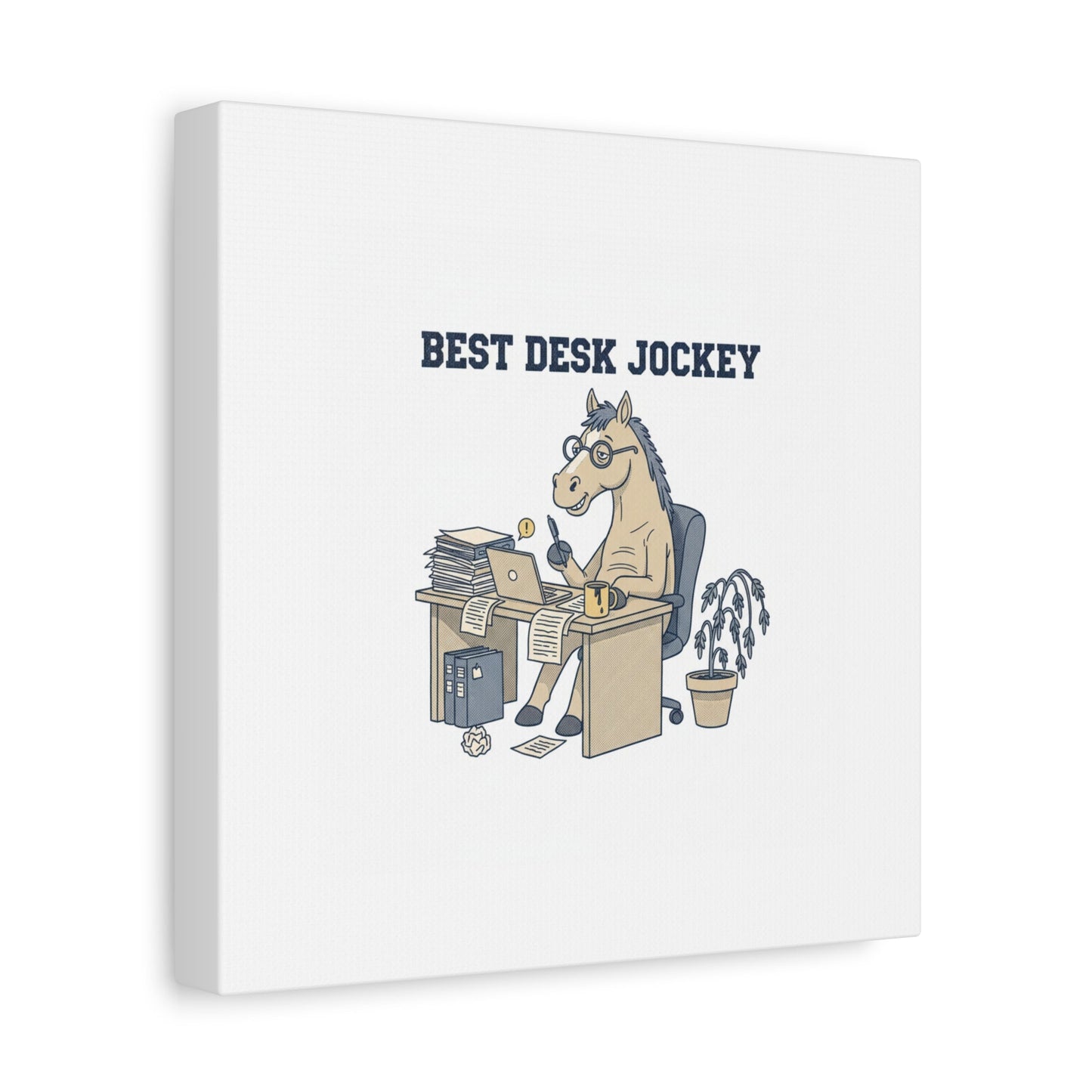 Best Desk Jockey Canvas, Workhorse Office Art | Corporate Burnout Parody