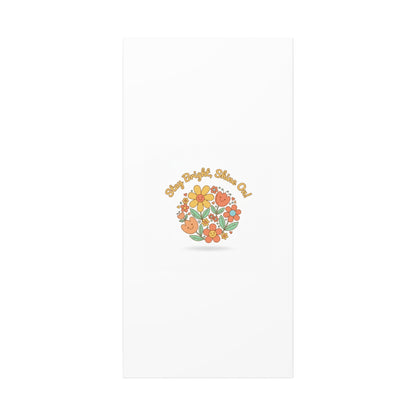 Stay Bright Shine On Canvas | Hopecore, Radical Optimism Wall Art