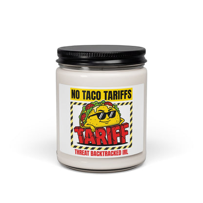 No Taco Tariffs Candle | Scented Soy, Political Taco Pun, Tariff Meme