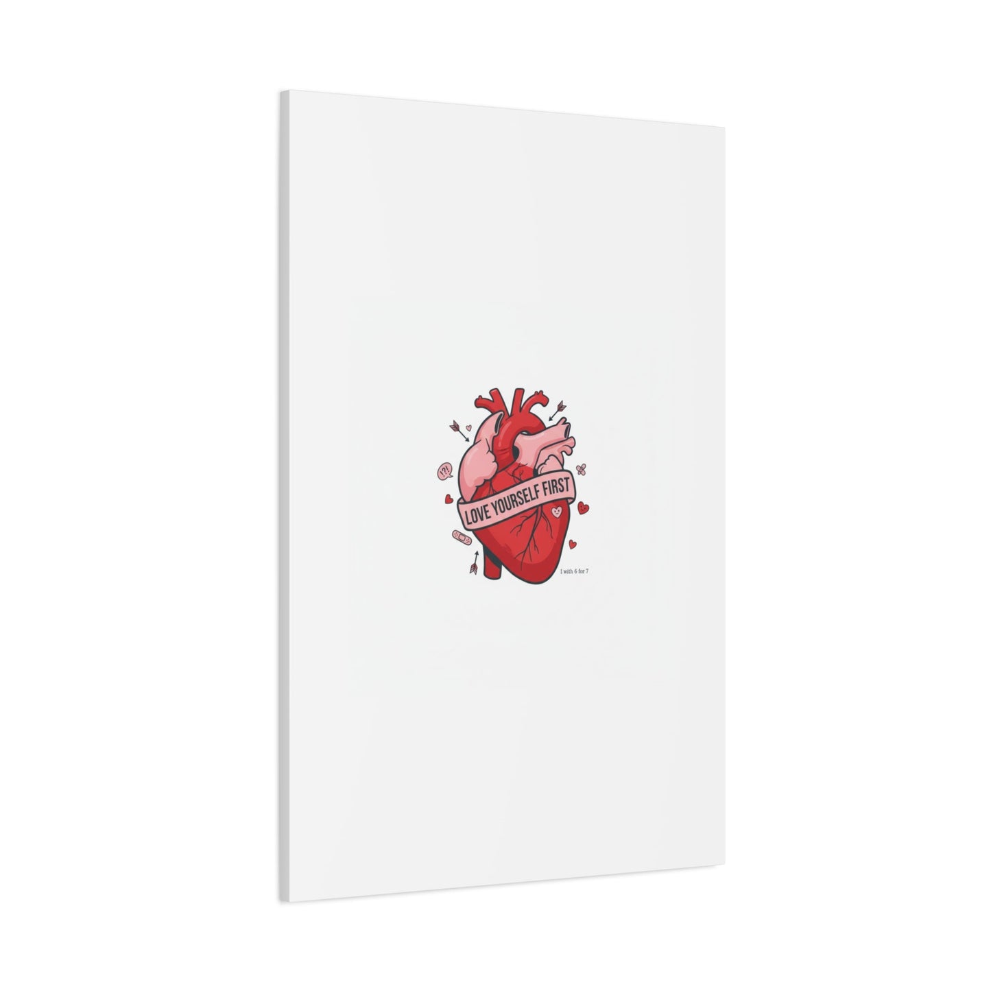 Love Yourself First Canvas, Hearts-with-a-Twist, Anti-Valentine Art