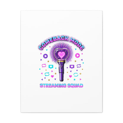 Comeback Mode Lightstick Canvas | K-pop Comeback, Streaming Squad