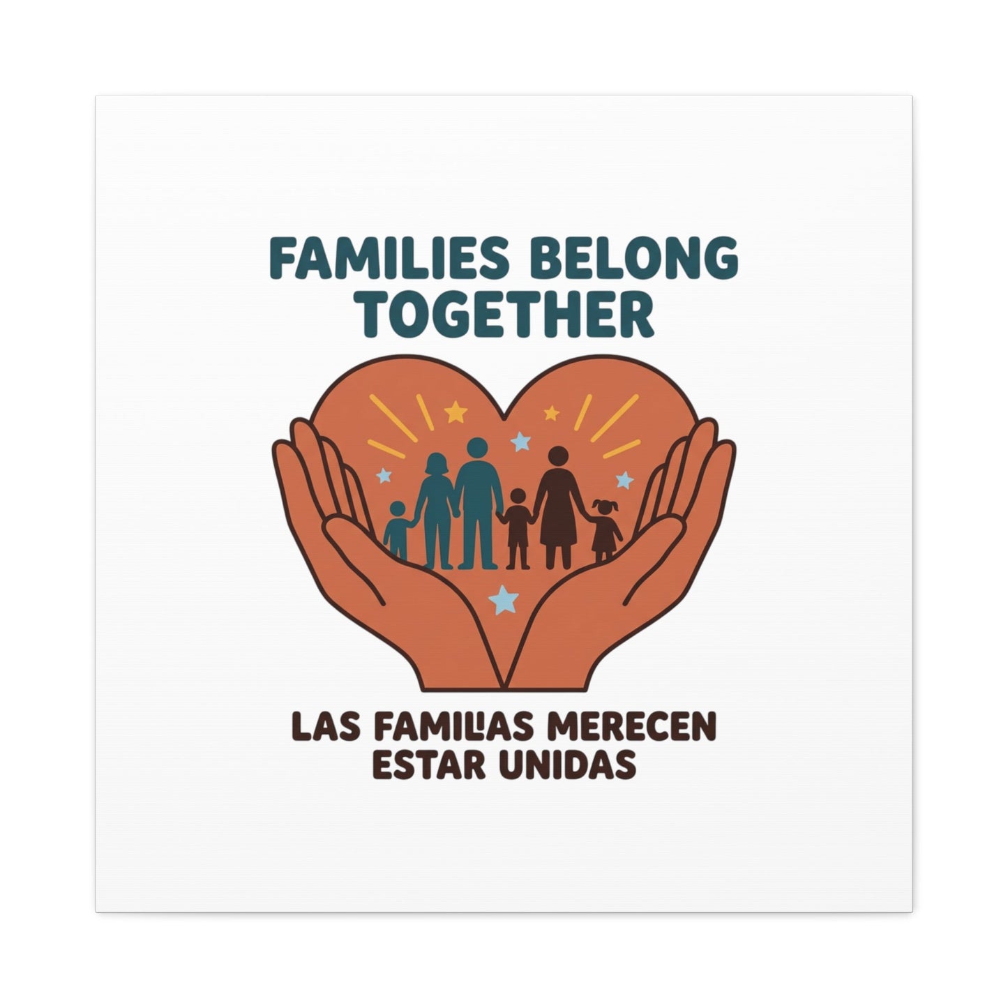Families Belong Together Canvas | Family Unity, Bilingual Solidarity