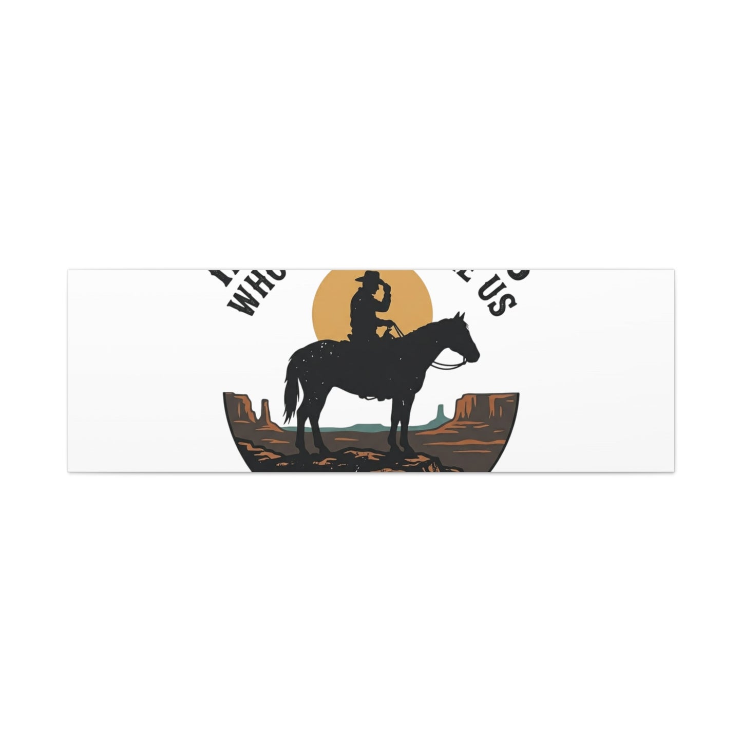 Honor the Ones Who Rode Before Us Canvas | Western, Cowboy, Vintage Americana