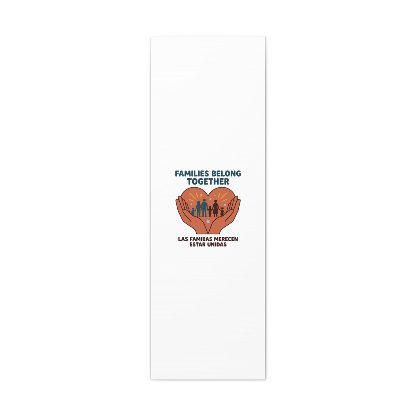 Families Belong Together Canvas | Family Unity, Bilingual Solidarity