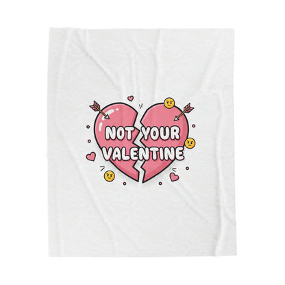 Not Your Valentine Velveteen Blanket | ironic valentines, sarcastic hearts