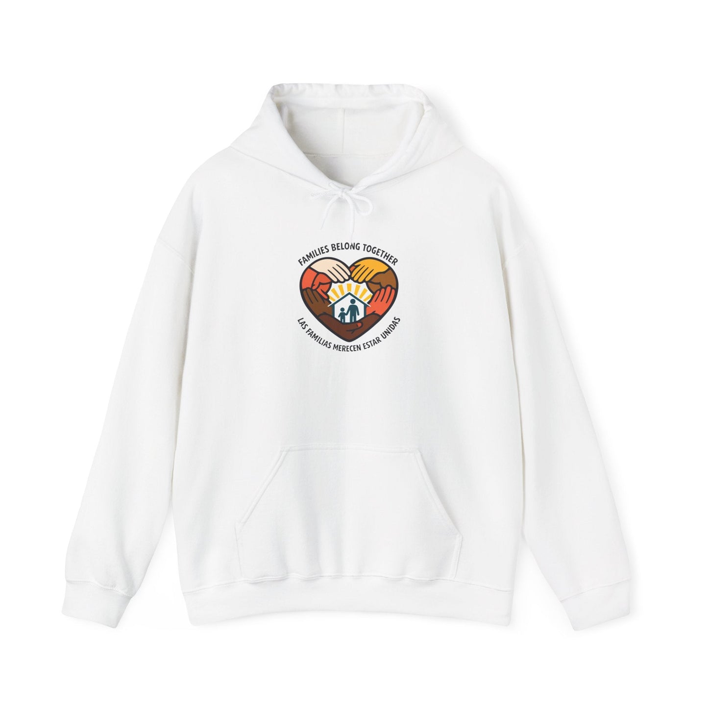 Families Belong Together Hoodie | family unity, immigrant rights solidarity