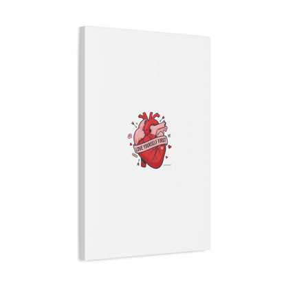 Love Yourself First Canvas, Hearts-with-a-Twist, Anti-Valentine Art