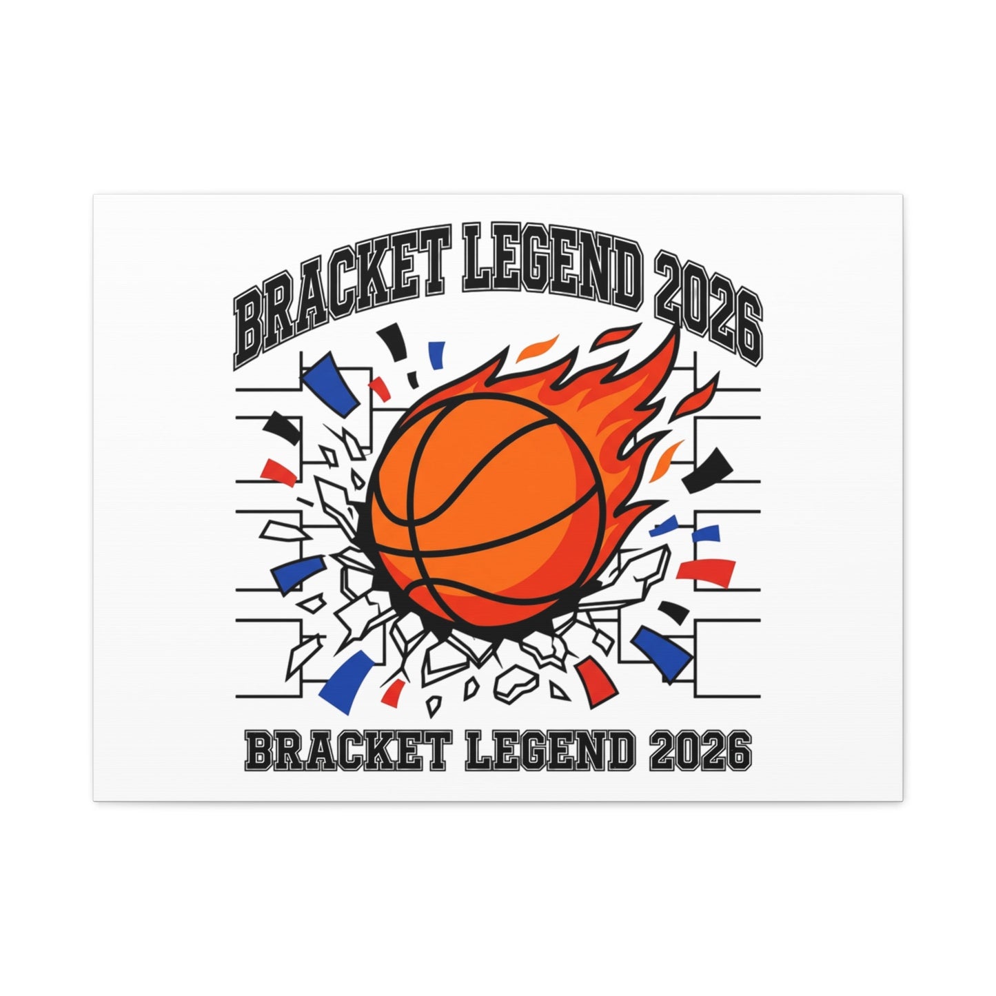 Bracket Legend 2026 Canvas | College Tournament Basketball, Bracket, Gameday