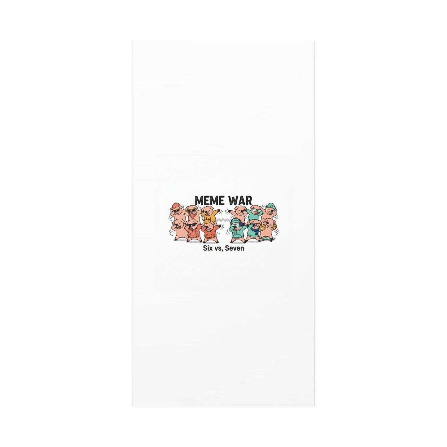 Meme War: Six vs. Seven Canvas Wall Art