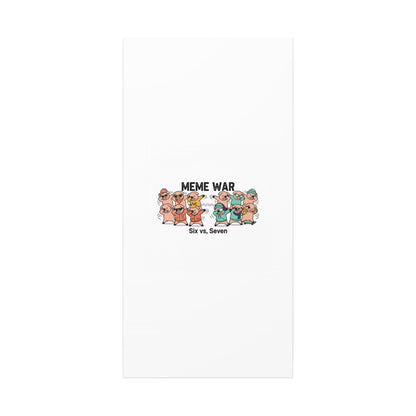 Meme War: Six vs. Seven Canvas Wall Art