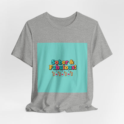 Sober & Fabulous! Tee | Dry January, Mocktail Trend