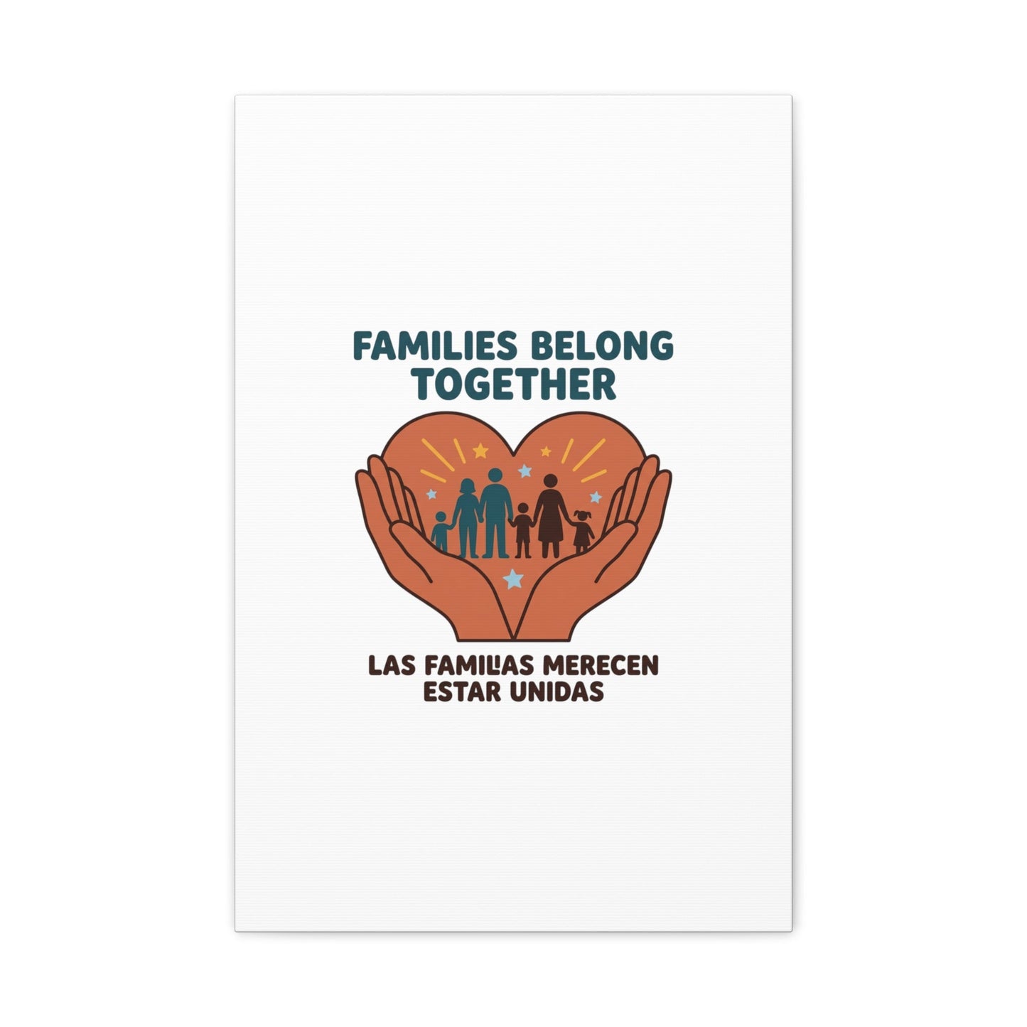 Families Belong Together Canvas | Family Unity, Bilingual Solidarity