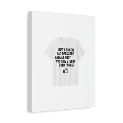 self-deprecating quote Canvas | sarcastic introvert wall art, anxiety humor