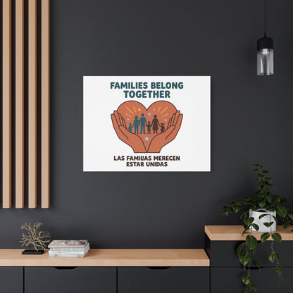 Families Belong Together Canvas | Family Unity, Bilingual Solidarity