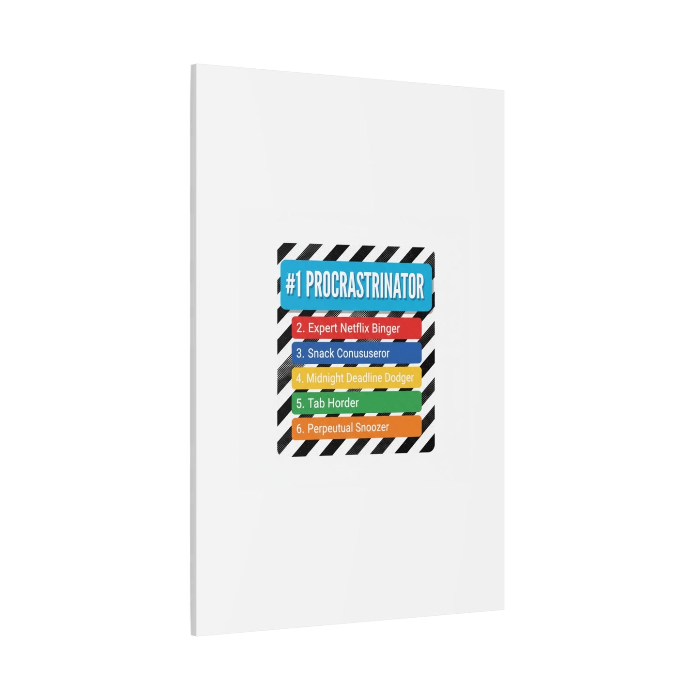 #1 Procrastinator Canvas, Rank-Style List Poster | Top-List Ranking Obsession