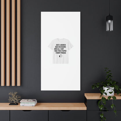 self-deprecating quote Canvas | sarcastic introvert wall art, anxiety humor