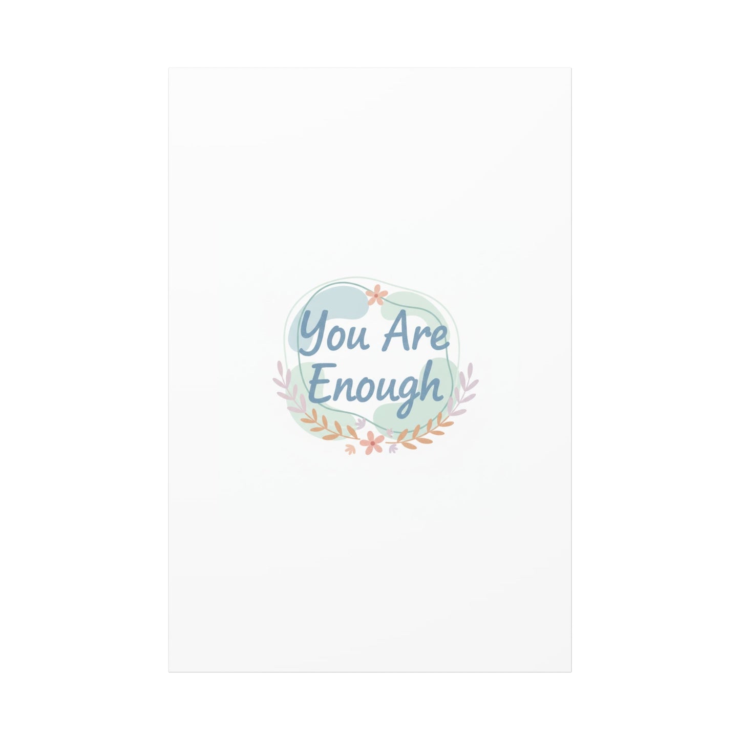 You Are Enough Canvas, Mental Health Art | Supportive Affirmation Wall Decor
