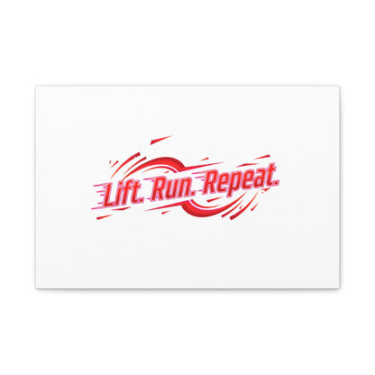Lift Run Repeat Canvas | Fitness Wall Art, Gym Motivation