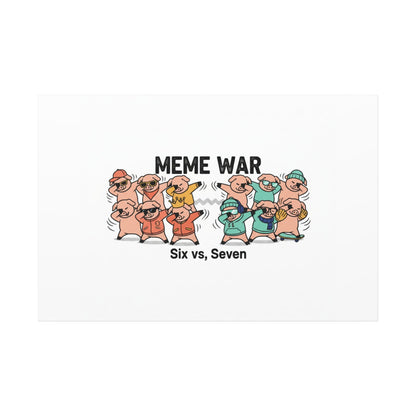 Meme War: Six vs. Seven Canvas Wall Art