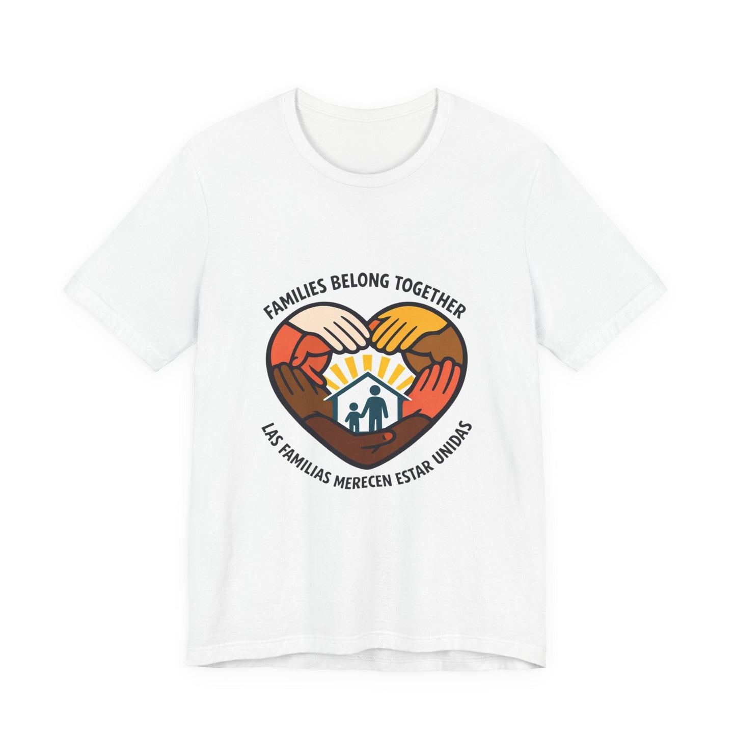 Families Belong Together T-Shirt | family unity, solidaridad, immigrant rights