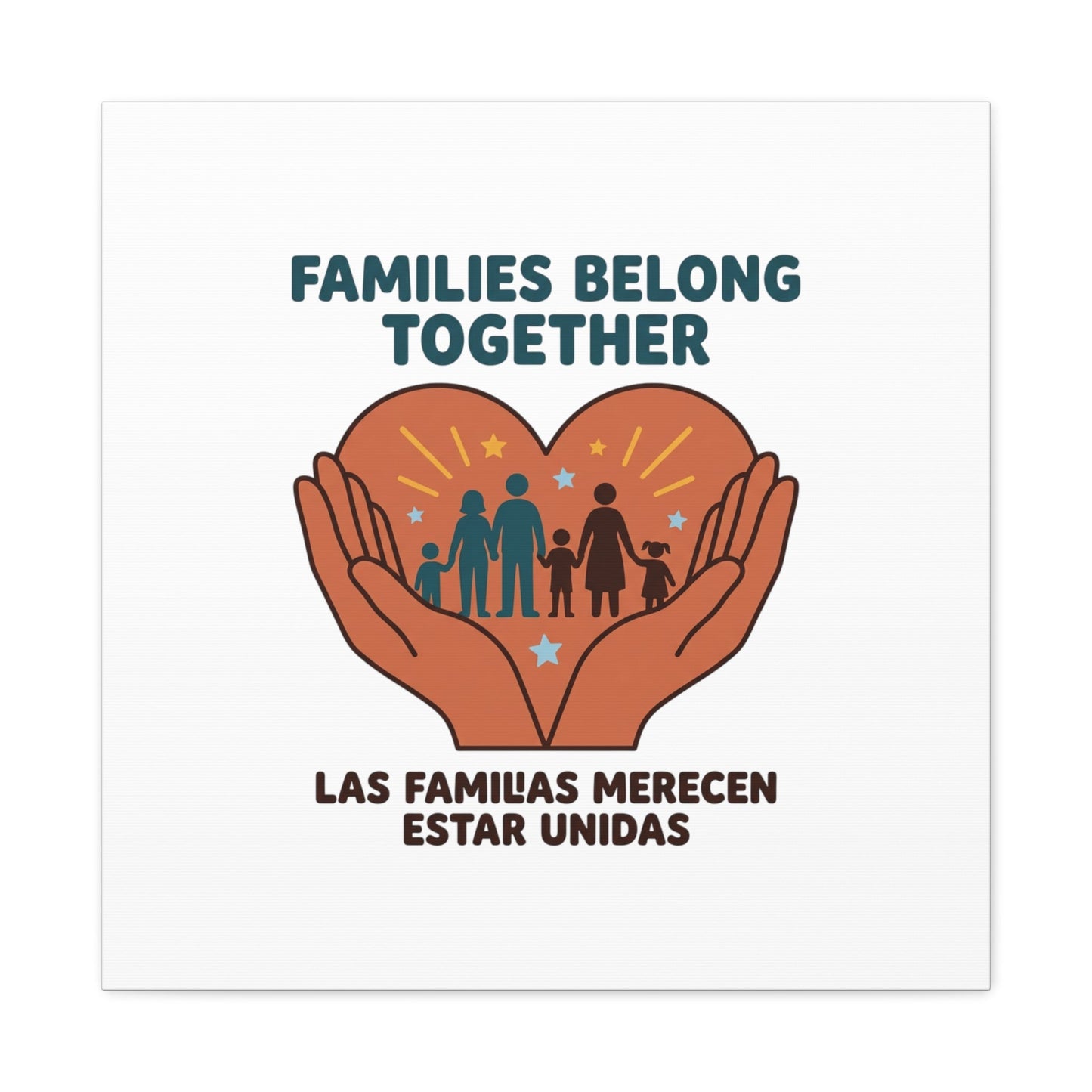 Families Belong Together Canvas | Family Unity, Bilingual Solidarity