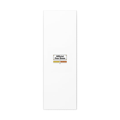 Official Fun Zone Canvas, Office Sign Parody, Workplace Humor, Notice Label