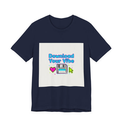 Download Your Vibe Tee | Y2K shirt, retro tech pixel art